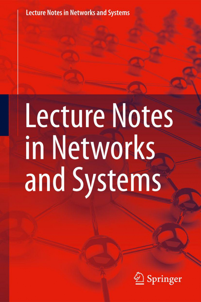 System springer. Lecture Notes in Networks and Systems журнал. Lecture Notes